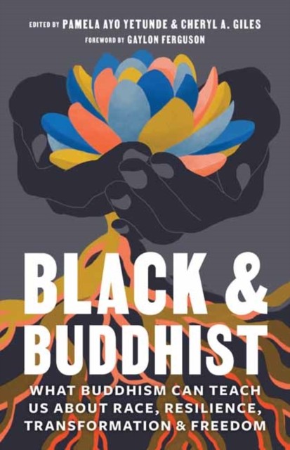 Black and Buddhist (Paperback Book)