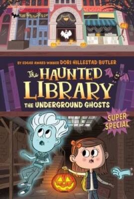 The Underground Ghosts 10: A Super Special (The Haunted Library) - ACCEPTABLE