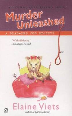 Murder Unleashed (Dead-End Job Mysteries, Book 5) By Viets, Elaine - ACCEPTABLE
