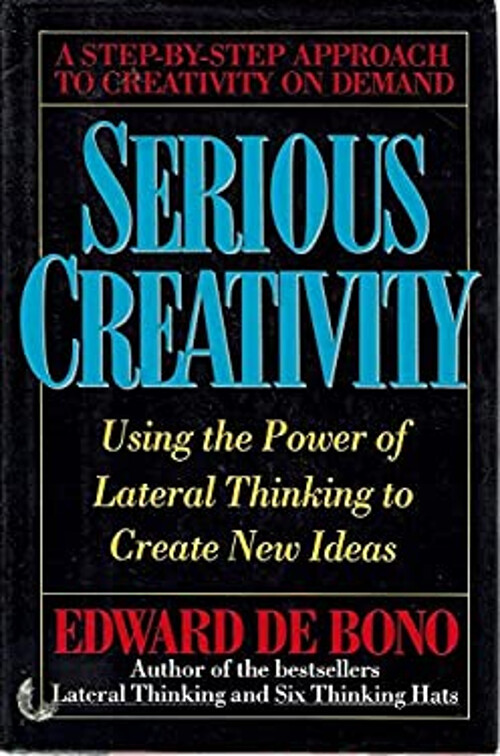 Serious Creativity Hardcover Edward de Bono