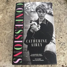 2025 1st printing Confessions by Catherine Airey - Debut Novel Hardback