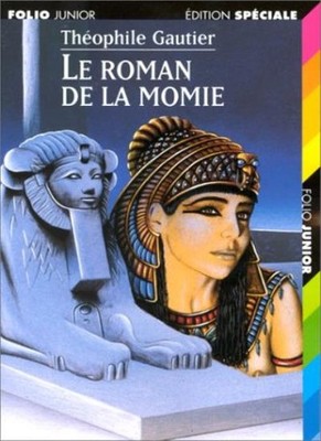 Le roman de la momie By Théophile Gautier, Christian Biet