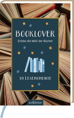 Booklover | Erlebe die Welt der Bücher. 99 Lesemomente | Dan Lin | Taschenbuch