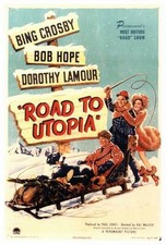 ROAD TO UTOPIA Movie POSTER 27x40 Bing Crosby Bob Hope Dorothy Lamour Jack LaRue