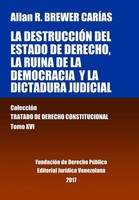 Allan R. Brewer-CaríAs | La DestruccióN Del Estado De Derecho, La Ruina De La...