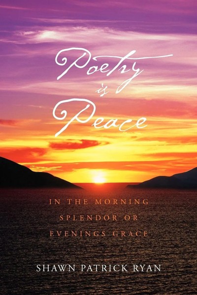 Poetry Is Peace Shawn Patrick Ryan Taschenbuch Kartoniert / Broschiert Englisch-image