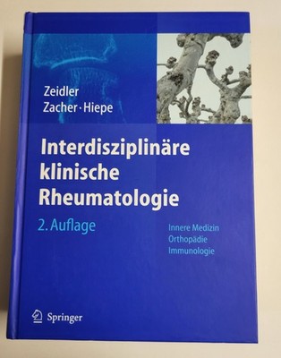 Henning Zeidler (u. a.) | Interdisziplinäre klinische Rheumatologie | Buch