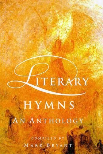 Literary Hymns: An Anthology