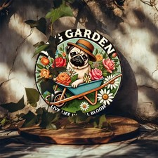 Pug Garden Fashionable Round Metal Sign 7.8x7.8 Inch