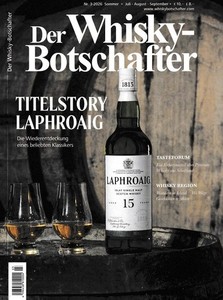 NEU ! Der Whisky-Botschafter Heft 3 2026 Titelstory LAPHROAIG  134 Seiten