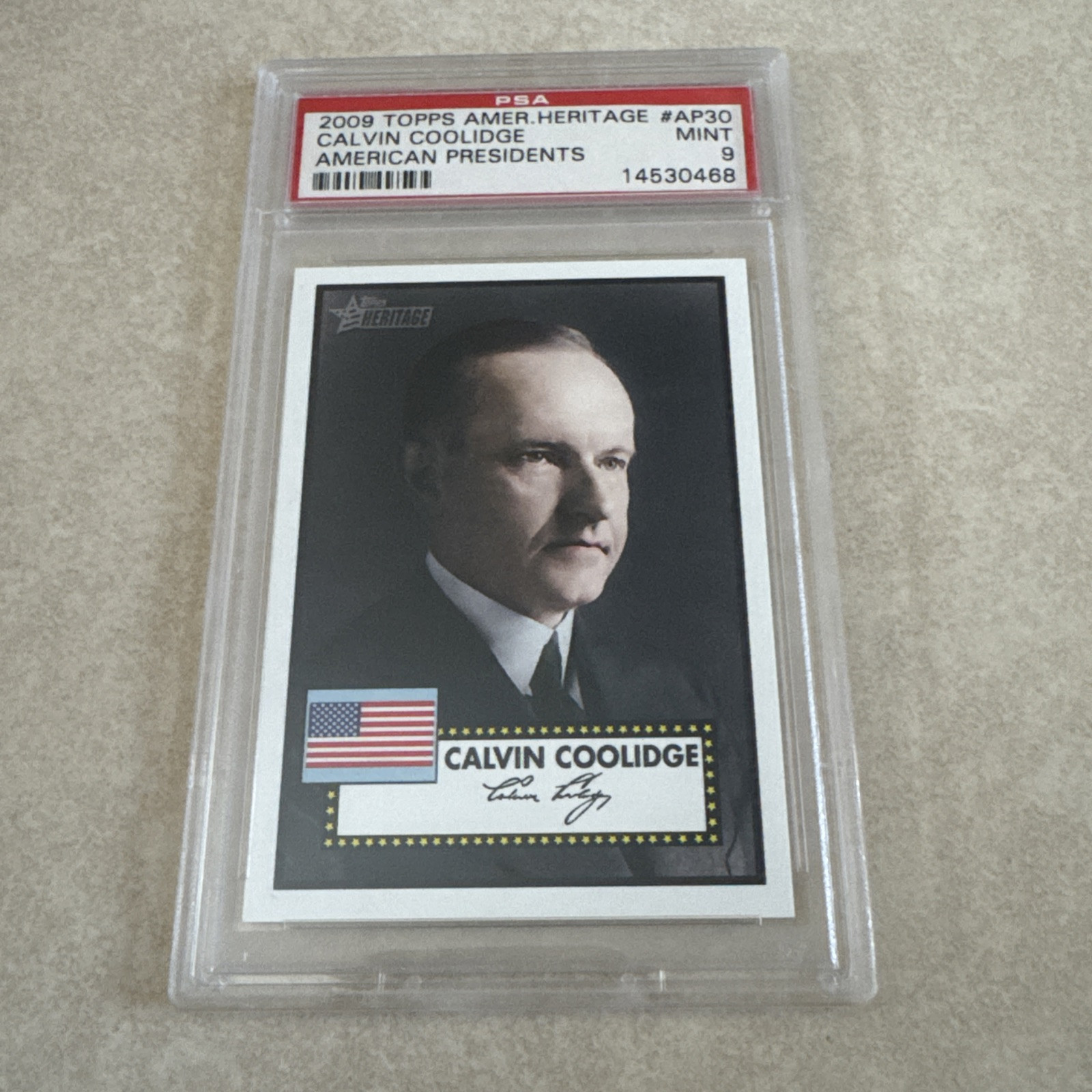 Calvin Coolidge #AP30 Baseball Cards 2009 Topps American Heritage Presidents trading card — raw and PSA graded price guide