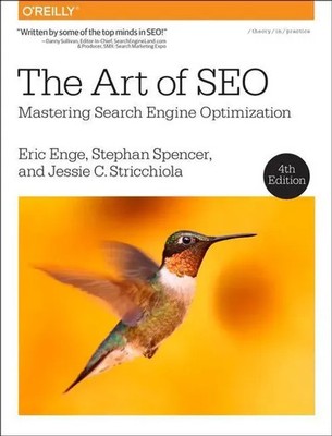 The Art of SEO | Mastering Search Engine Optimization | Eric Enge (u. a.) | Buch