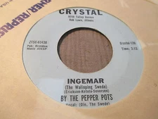 PEPPER POTS: Ingemar /   swedish boxer   I Dream Of You 45 Oldies   mg140