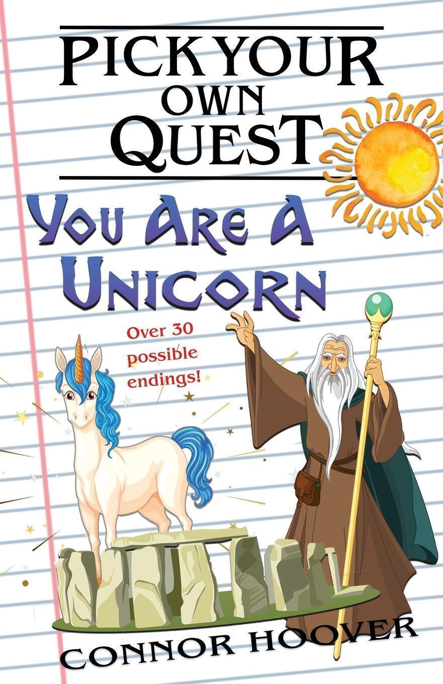 Thumbnail - Pick Your Own Quest You Are A Unicorn Connor Hoover Taschenbuch