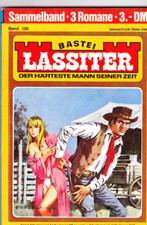 Western - 3 Romane - Hefte - Lassiter  - Sammelband 105