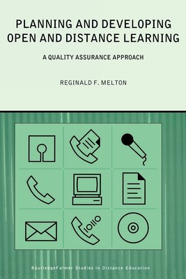 Planning and Developing Open and Distance Learning: A Quality Assurance Approach