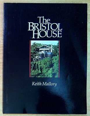 Mallory, Keith THE BRISTOL HOUSE Paperback Book