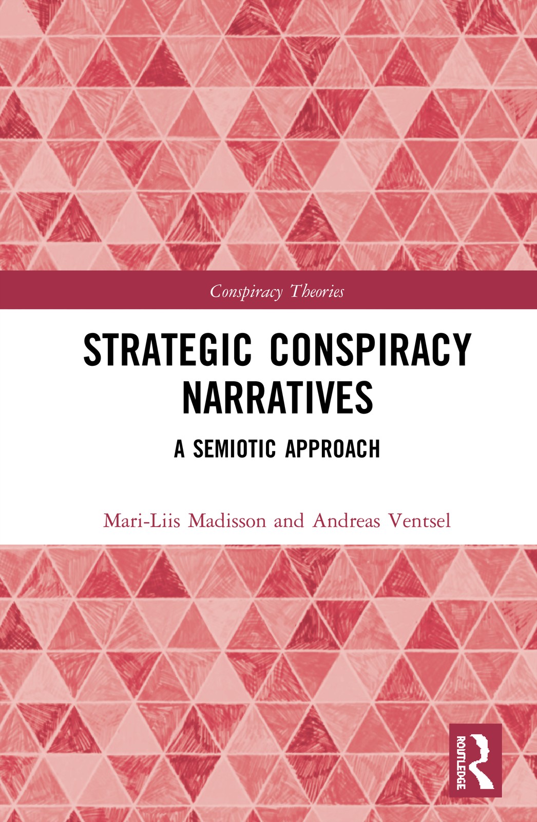 Strategic Conspiracy Narratives