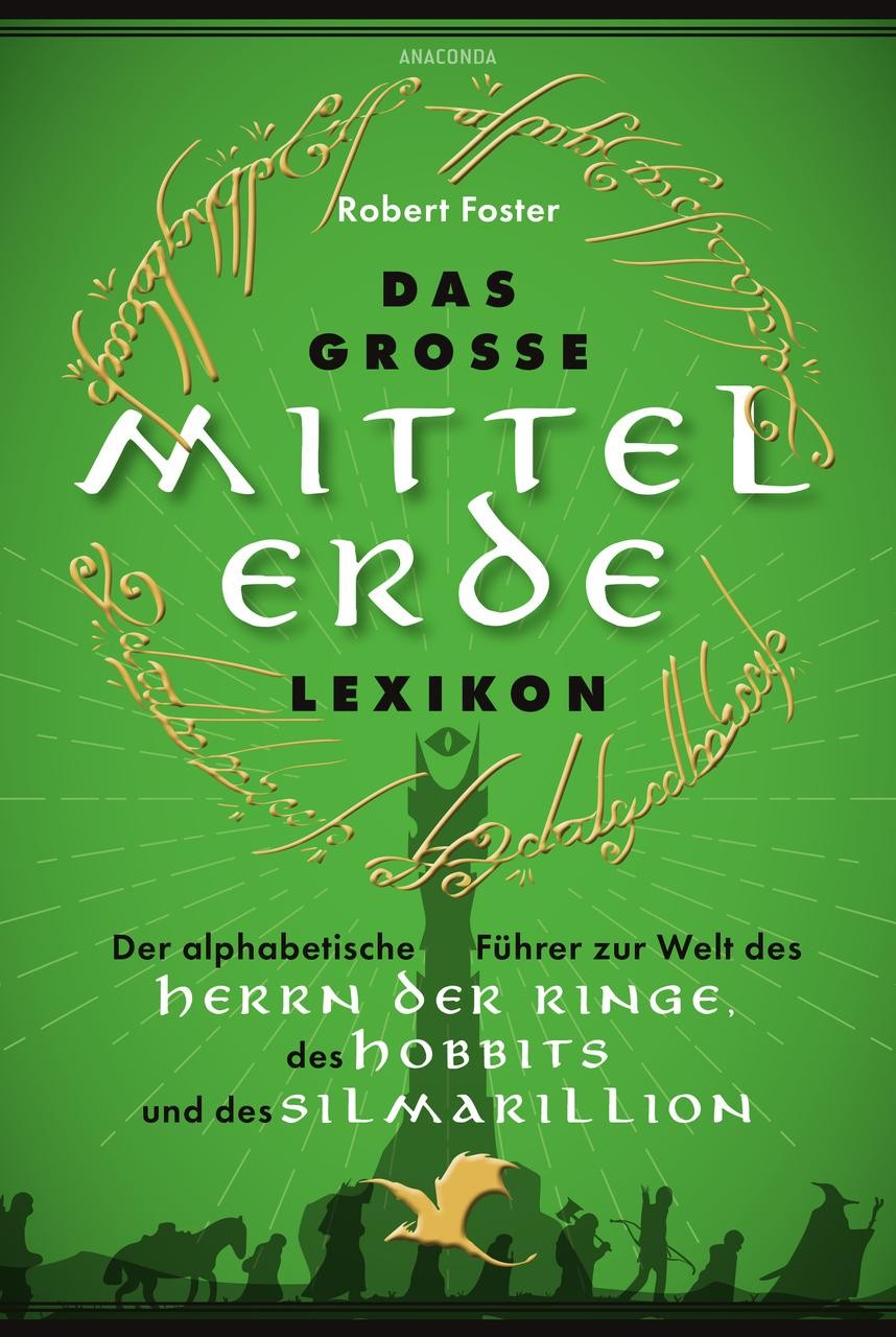 Das große Mittelerde-Lexikon Robert Foster