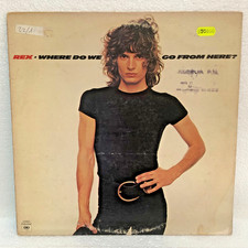 REX WHERE DO WE GO FROM HERE ? LP 12" 33 RPM 1977 COLUMBIA PC 34865 US