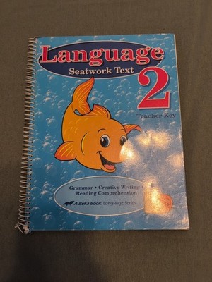 A Beka Language Seatwork Text 3rd Edition Teacher Key