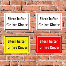 Schild Eltern haften f&uuml;r ihre Kinder - Hinweis Haftung Grundst&uuml;ck - 4 Gr&ouml;&szlig;en