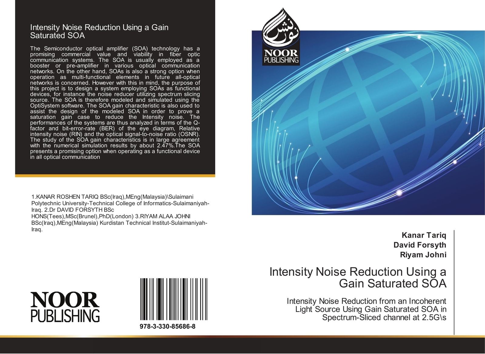 Intensity Noise Reduction Using A Gain Saturated Soa Kanar Tariq (u.