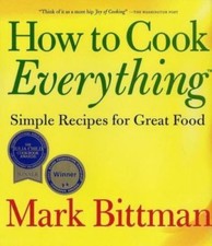BOOK How to cook Everything Simple recipes for Great food MARK BITTMAN hc