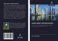 Kerry Kamboyi | Geen Meer Vertragingen | Taschenbuch | NiederläNdisch (2020)