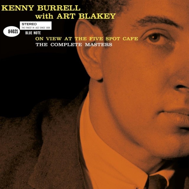 Art Blakey;Kenny Burrell - On View At The Five Spot Café: The Complete Masters - Image 3