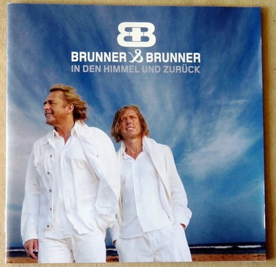 Brunner & Brunner - In den Himmel und zurück -  CD