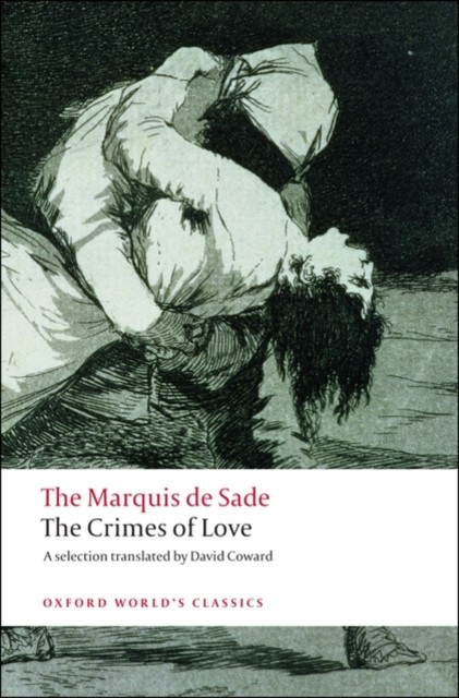 The Crimes of Love by Marquis de Sade (Paperback Book)