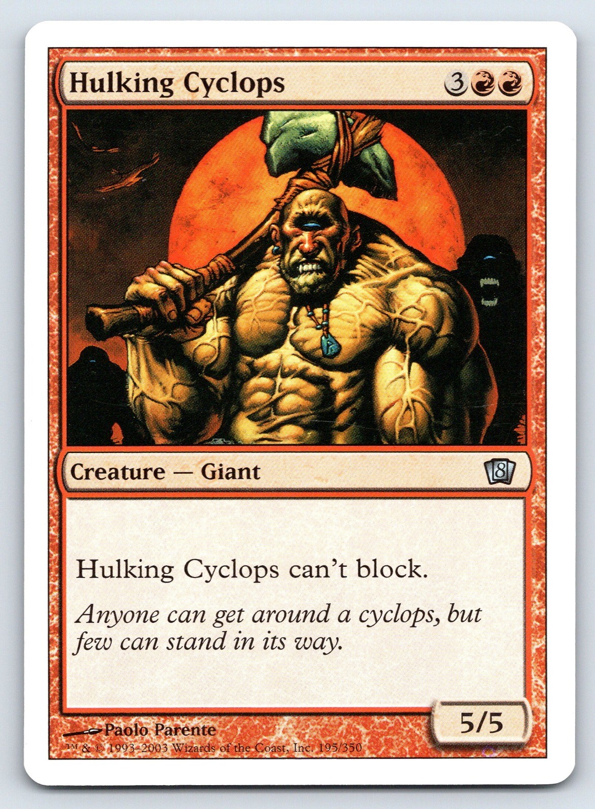 Hulking Cyclops U 8th Edition 195 LP