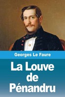 Georges Le Faure | La Louve De PéNandru | Taschenbuch | FranzöSisch (2025)