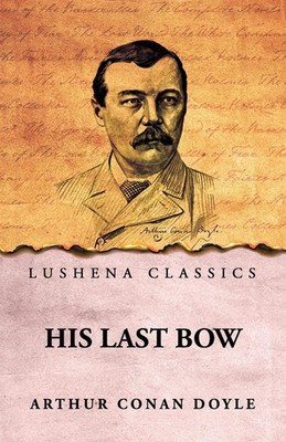 Arthur Conan Doyle | His Last Bow | Taschenbuch | Englisch (2025)