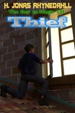 Thief (The Key to Magic) 9781796902471 by Rhynedahll, H. Jonas