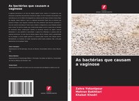 Zahra Yekanipour (U. A.) | As BactéRias Que Causam A Vaginose | Taschenbuch