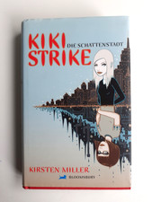 (781) Kiki Strike “Die Schattenstadt” – Fantasy Bestseller Roman  Kirsten Miller