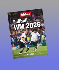kicker Fussball-WM 2026  Neu ab 28.07.2026