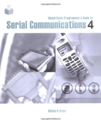 Visual Basic Programmer's Guide to Serial Communications