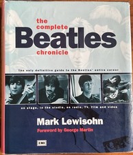 the complete Beatles chronicle by Mark Lewisohn hardback book