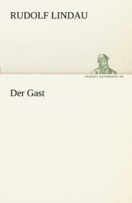 Der Gast