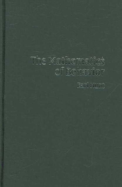The Mathematics of Behavior Hunt Hardback Cambridge University Press