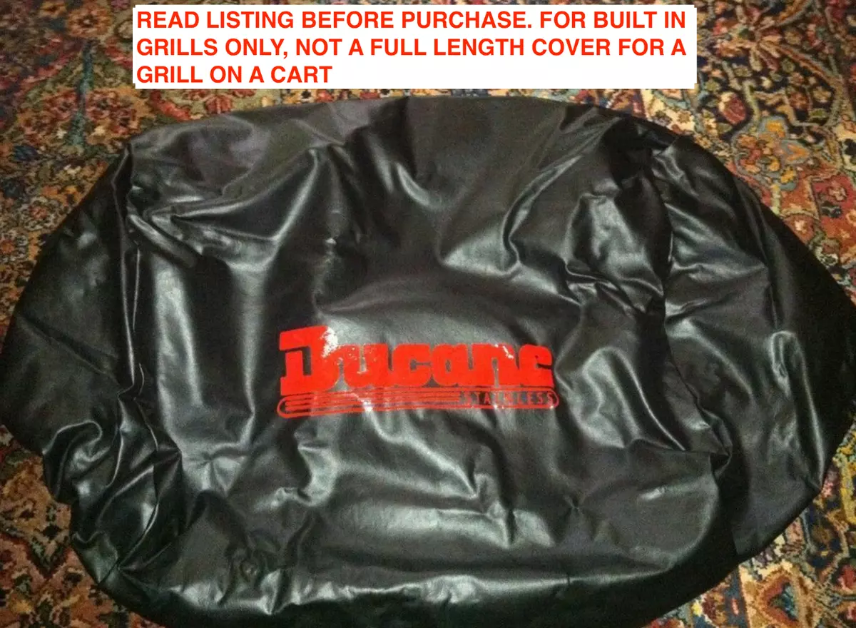 Ducane Grill Cover 7100 7200 Built In READ LISTING BEFORE