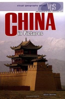 China in Pictures (Visual Geography Series) by Alison Behnke