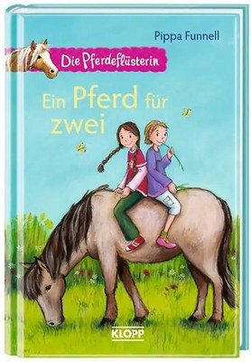 Die Pferdeflüsterin - Ein Pferd für zwei