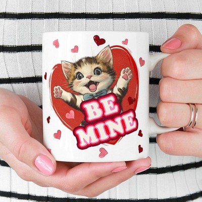 Be Mine Cat Mug, Valentine Mug, Animal Cup 11oz 15oz