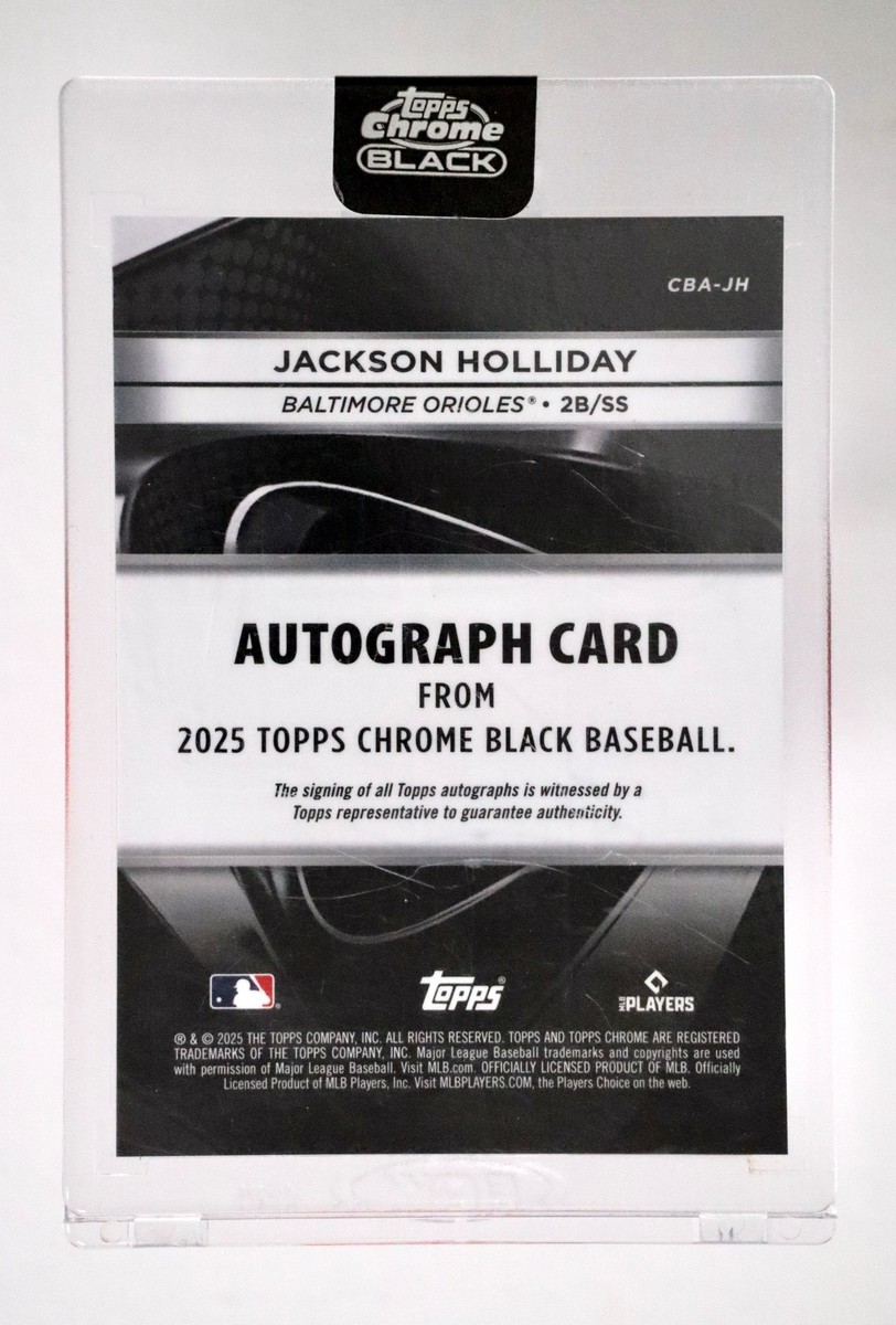 2025 Topps Chrome Black Jackson Holliday Auto Orioles Autograph