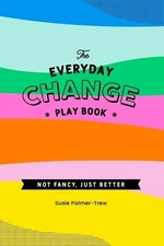 Susie Palmer-Trew Jan Jaye The Everyday Change Play Boo (Paperback) (UK IMPORT)