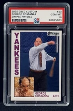 George Costanza - Simple Physics - PARODY GEM MT 10 - Custom Card NY Yankees RC